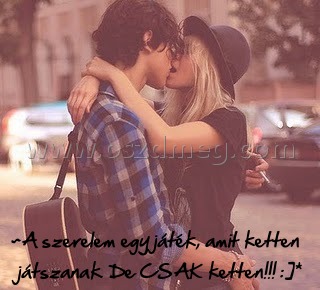 ~A szerelem egy játék
 
~A szerelem egy játék, amit ketten játszanak. De CSAK ketten!!! :]*