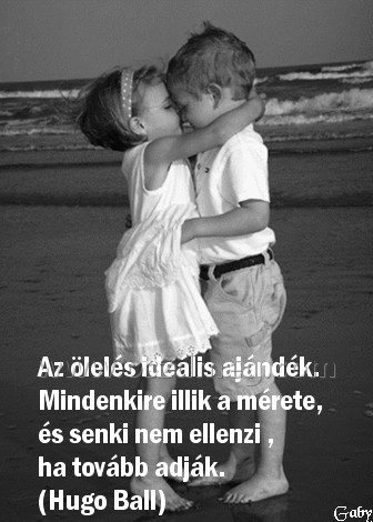 Az ölelés ideális ajándék
 
