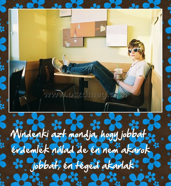 Mindenki azt mondja
 
