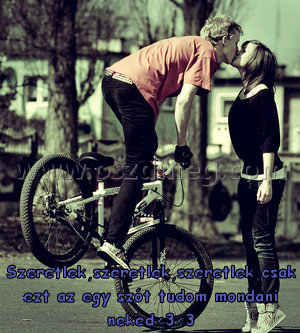 Szeretlek
 
Szeretlek,szeretlek,szeretlek,csak ezt az egy szót tudom mondani neked<3<3